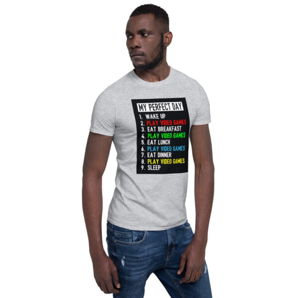 My Perfect Day Video Games Short-Sleeve Unisex T-Shirt
