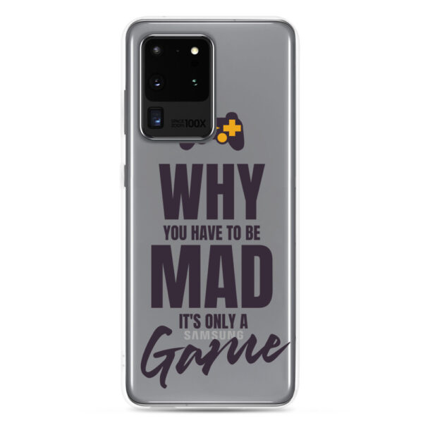 It's only a game Samsung Case